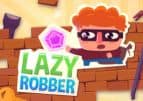 Lazy Robber