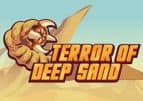 Terror of Deep Sand