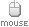 [mouse]