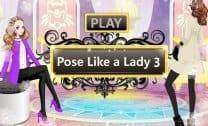 Pose Like A Lady 3