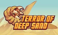 Terror of Deep Sand